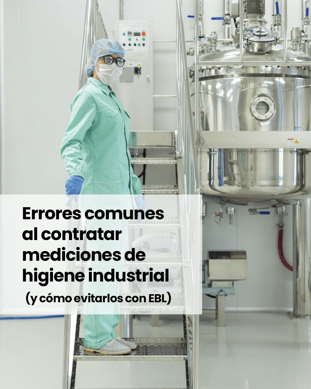 EBL- higiene industrial y soluciones ambientales